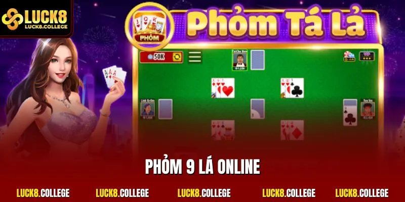 Phỏm 9 lá online