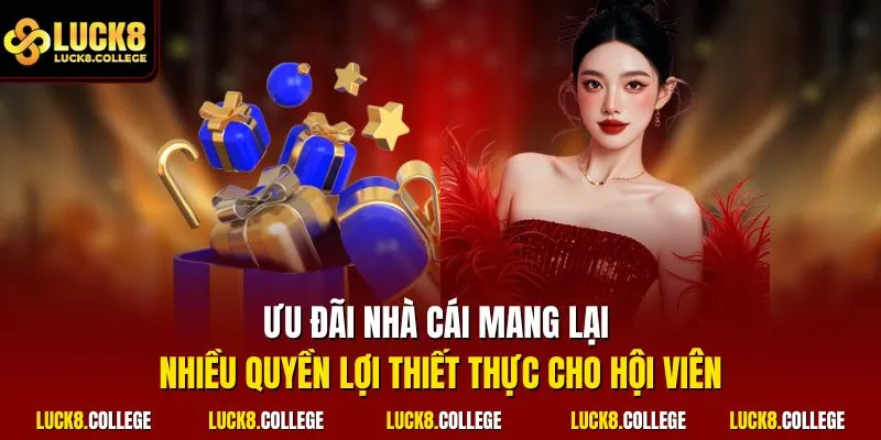 Ưu đãi nhà cái mang lại nhiều quyền lợi thiết thực cho hội viên